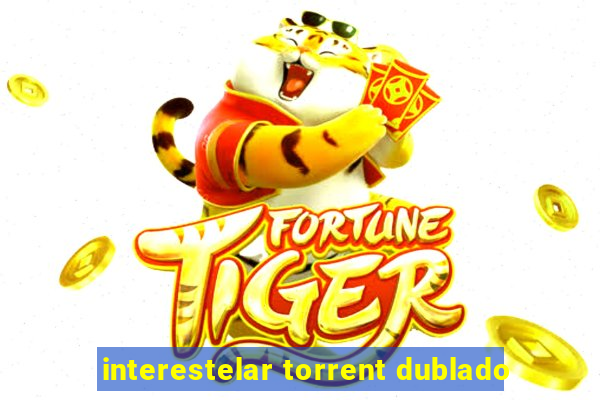 interestelar torrent dublado